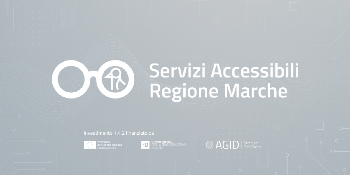 E’ online il nuovo portale serviziaccessibili.regione.marche.it!